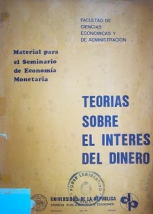 Teorías sobre el interés del dinero