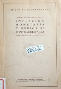 Inflación monetaria y medios de contrarrestarla