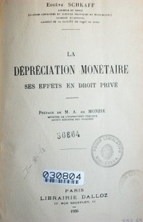 La dépréciation monétaire : ses effets en droit privé