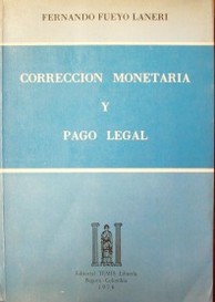 Corrección monetaria y pago leal