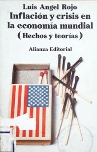 Inflación y crisis en la economía mundial : (hechos y teorías)