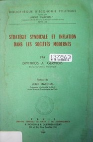 Stratégie syndicale et inflation dans les sociétés modernes