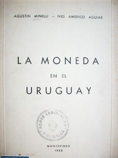 La moneda en el Uruguay