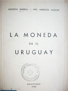 La moneda en el Uruguay