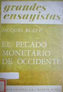 El pecado monetario de occidente