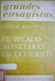 El pecado monetario de occidente