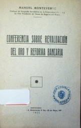 Conferencia sobre revaluación del oro y reforma bancaria