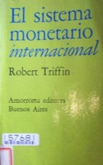 El sistema monetario internacional