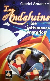 Los Andaluins : y los talismanes sagrados