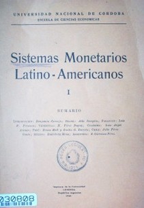 Sistemas monetarios Latino - Americanos