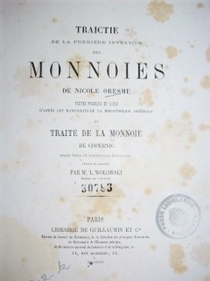 Traictie de la premiere invention des monnoies