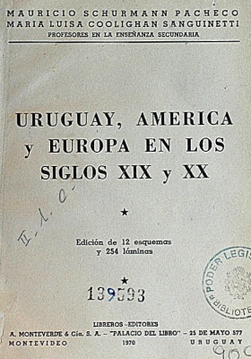 Uruguay, América y Europa en los siglos XIX y XX.