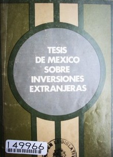 Tesis de México sobre inversiones extranjeras