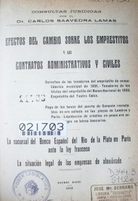 Efectos del cambio sobre los emprestitos y los contratos administrativos y civiles