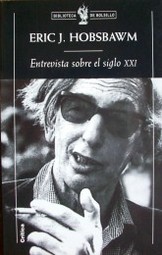 Entrevista sobre el siglo XXI