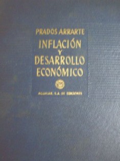 Inflación y desarrollo económico : deducciones de un estudio sobre los balances de las sociedades anónimas de Chile