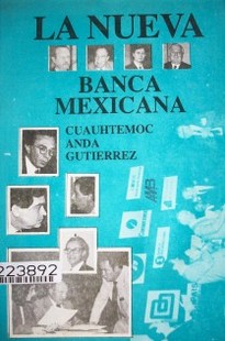 La nueva banca mexicana