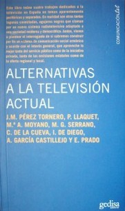 Alternativas a la televisión actual