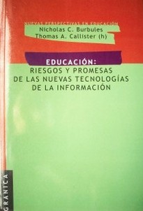 Educación : riesgos y promesas de las nuevas tecnologías de la información