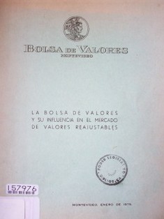 La Bolsa de Valores  y su influencia en el mercado de valores reajustables