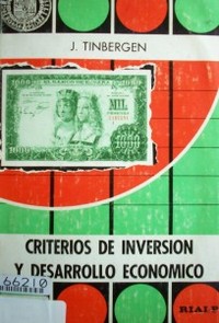 Criterios de inversión y desarrollo económico