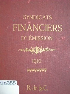 Syndicats financiers d'émission : organisation, responsabilité