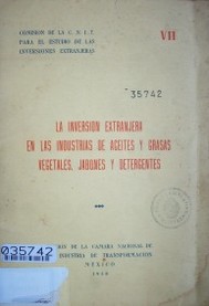 La inversión extranjera en las industrias de aceites y grasas vegetales, jabones y detergentes