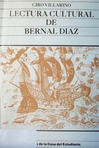 Lectura cultural de Bernal Díaz