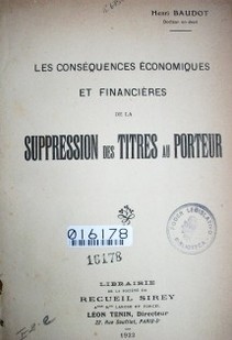 Les conséquences économiques et financières de la suppression des titres au porteur