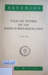 Tasas de interés en los países subdesarrollados