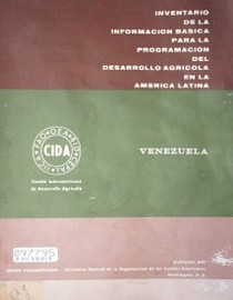 Venezuela : inventario para la información básica para la programación del desarrollo agrícola en la América Latina