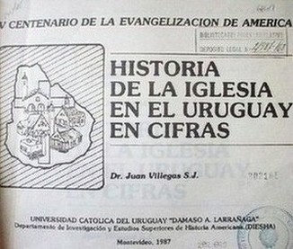 Historia de la Iglesia en el Uruguay en cifras : V Centenario de la evangelización en América