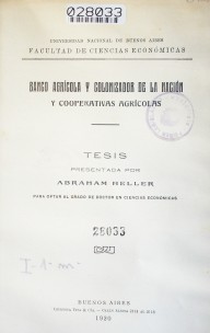 Banco agrícola y colonizador de la nación  y cooperativas agrícolas