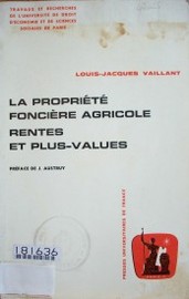 La propiété foncière agricole : rentes et plus-values