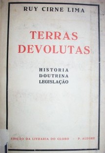 Terras devolutas : história, doutrina, legislaçao
