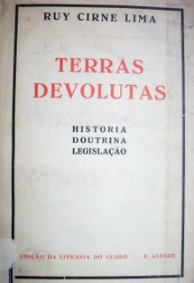 Terras devolutas : história, doutrina, legislaçao