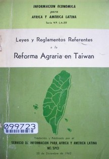 Leyes y reglamentos referentes a la reforma agraria en Taiwan