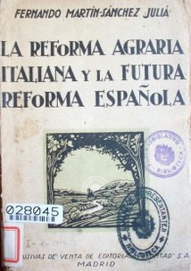 La reforma agraria Italiana y la futura reforma española