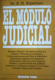 El Módulo Judicial (MJ) : la moneda constante en los procesos judiciales
