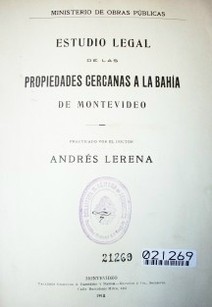 Estudio legal de las propiedades cercanas a la bahía de Montevideo