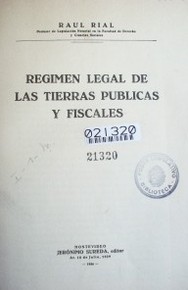Régimen legal de las tierras publicas y fiscales