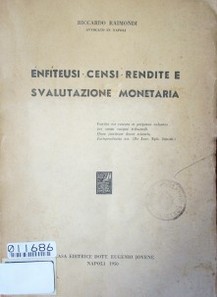 Enfiteusi. Censi. Rendite e svalutazione monetaria