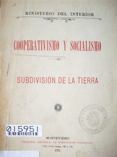 Cooperativismo y socialismo. Subdivisión de la tierra