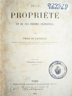 De la propriété et de ses formes primitives