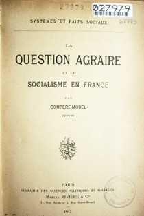 La question agraire et le socialisme en France