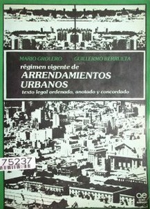 Régimen vigente de arrendamientos urbanos