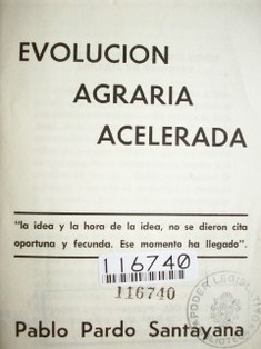 Evolución agraria acelerada