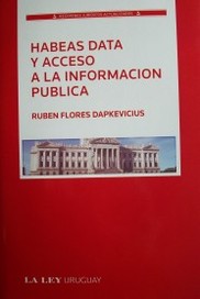 Hábeas Data y acceso a la información pública