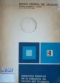 Aspectos básicos de la industria de carnes de Uruguay