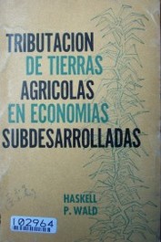 Tributación de tierras agrícolas en economías subdesarrolladas